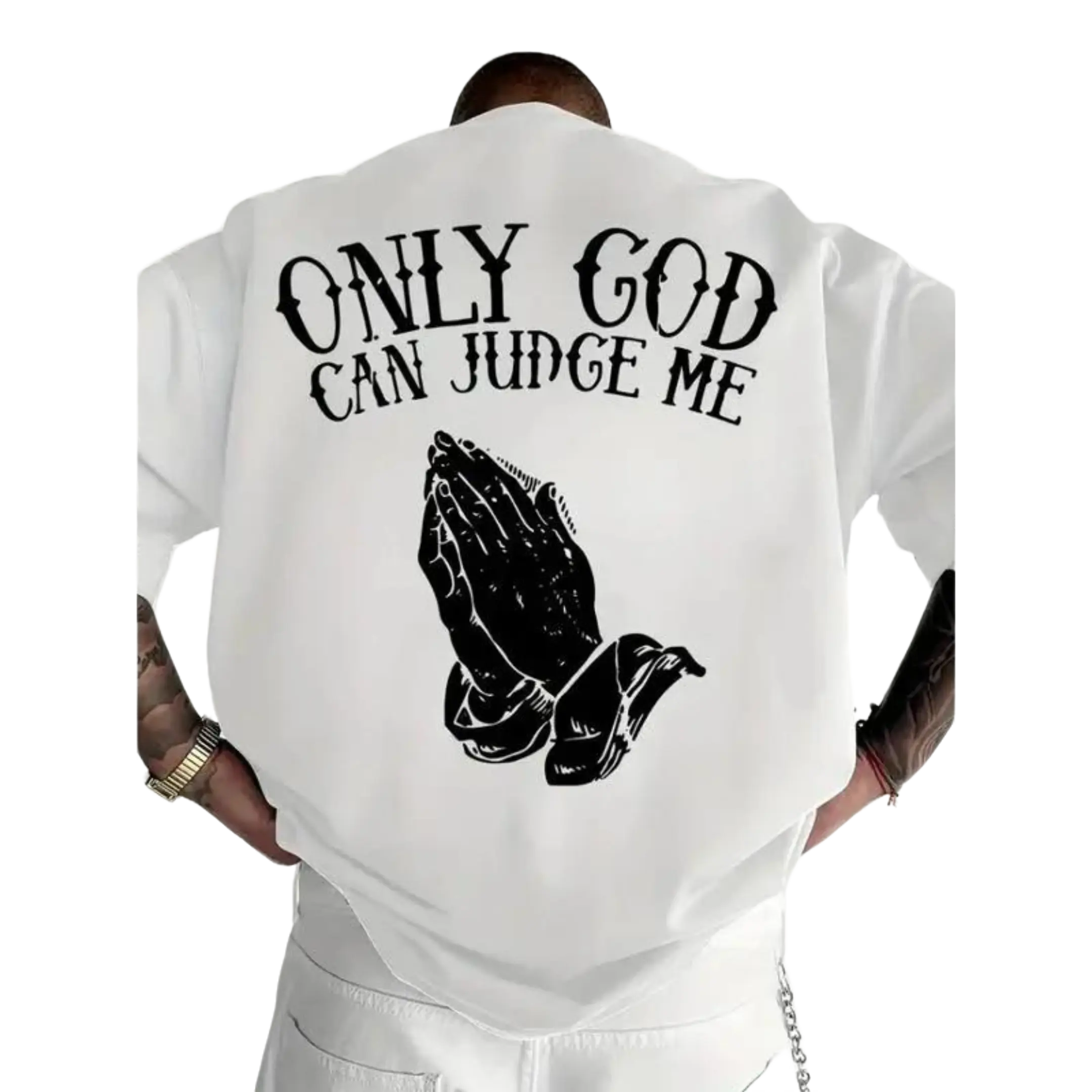 Only God Can Judge Me Christian Tee, Praying Hands Graphic Shirt for Men, Faith Based Streetwear, Inspirational Religious T-Shirt, Casual Everyday Wear, Christian Gift for Believers and Faith Lovers