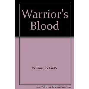 USED-Warrior's Blood by Richard McEnroe (Paperback)