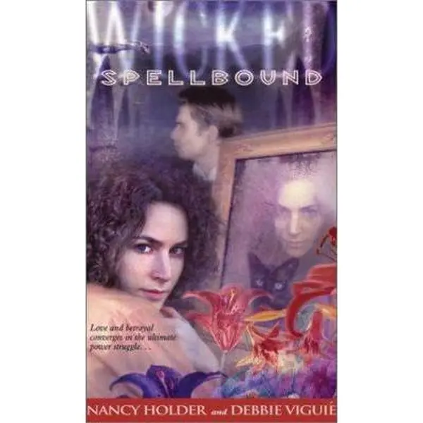 USED-Spellbound (Wicked) by Nancy Holder (Unknown)