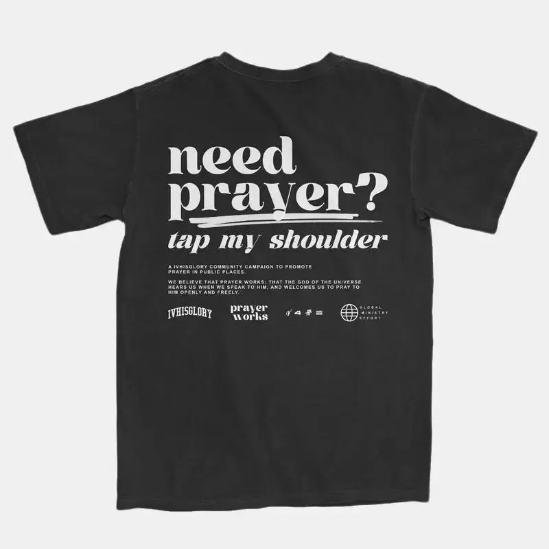 Tap for Prayer Graphic Tee – Inspirational Back Print Shirt, Uplifting Message T-Shirt, Casual Faith-Inspired Unisex Top