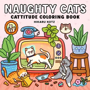 Easter Gift Naughty Cats: Cattitude Coloring Book for Adults and Teens