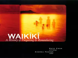 USED-Waikiki: A History of Forgetting & Remembering by Chan, Gaye (Hardcover)