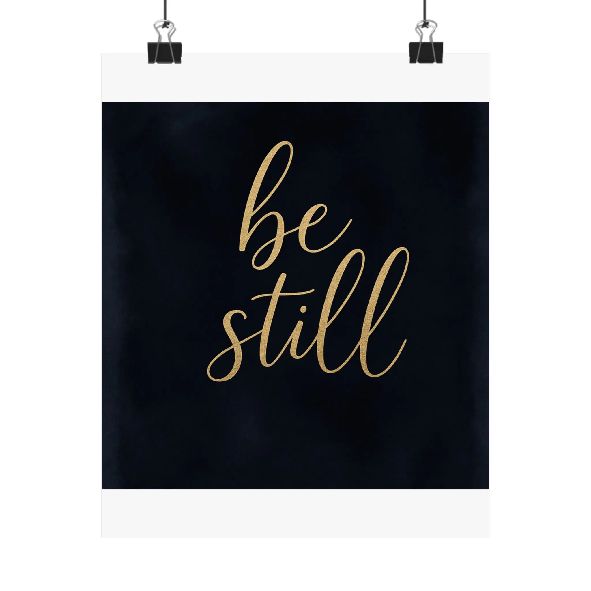 Elegant gold lettering saying 'be still' on dark n Quote Wall Art, Motivati...