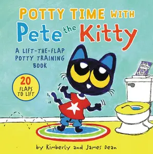 USED-Potty Time with Pete the Kitty: A Lift-The-Flap Potty Book for Kids by Dean, James (Board book)
