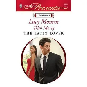 USED-The Latin Lover: An Anthology by Lucy Monroe (Unknown)