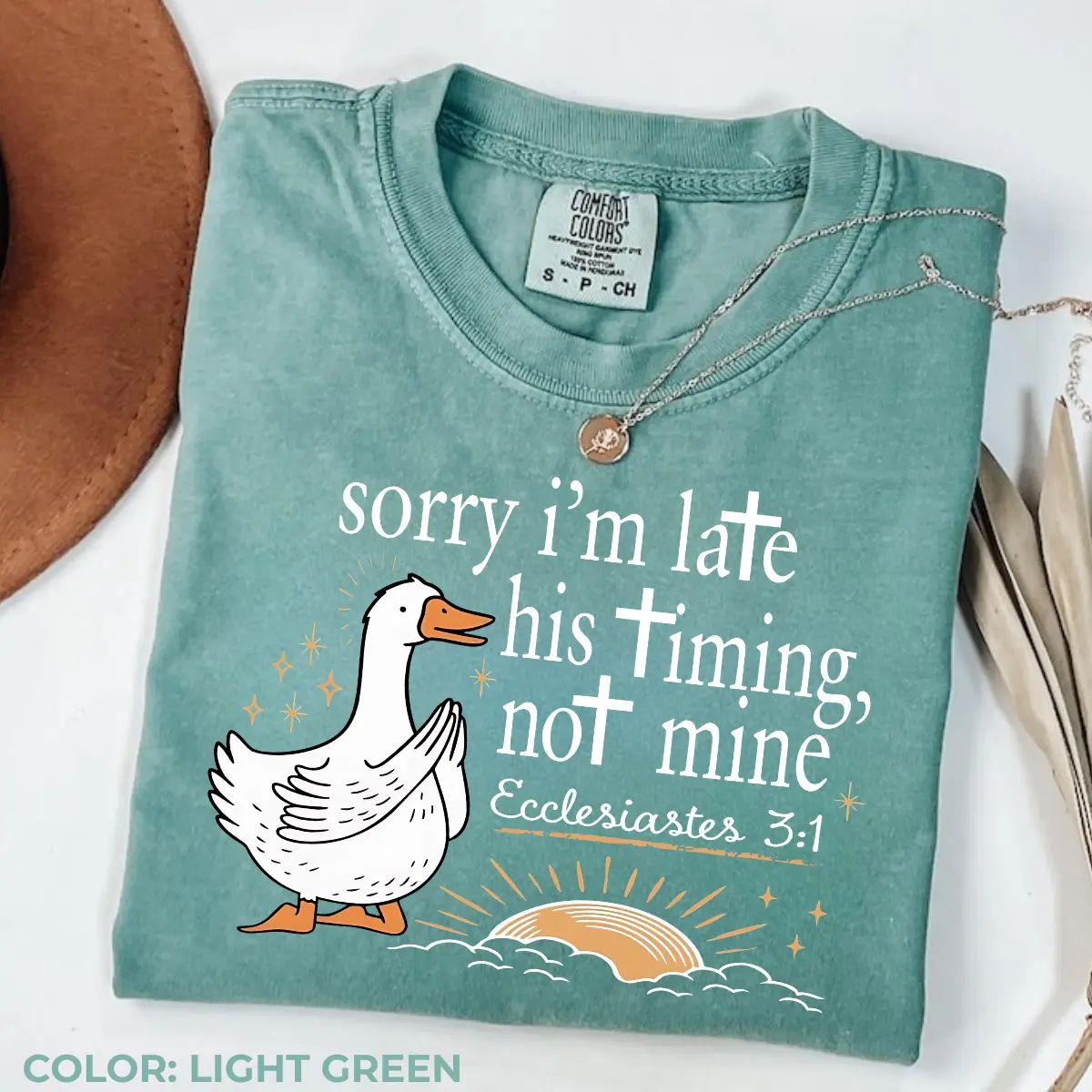 Comfort Colors Sorry I’m late Bible Verse T-Shirt , Ecclesiastes 3:1, Scripture Faith Tee , Jesus Religious , Christian Clipart, Goose Duck Tee Gift For Women, Cotton Fablic