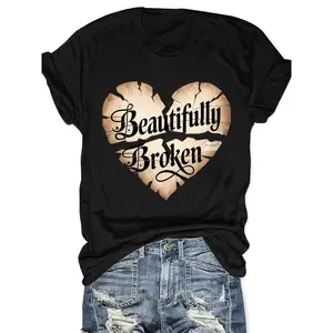 Beautifully Broken Cracked Heart Graphic Tee Women Cute Inspirational Quote T Shirt Soft Comfy Casual Short Sleeve Crewneck Top For Everyday Streetwear Gifts