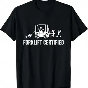 “Forklift Certified” CVC Cotton T-Shirt,Forklift Certified Shirt, Funny Certified Forklift Operator T-Shirt Graphic tees