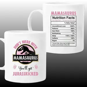 Mamasaurus Jurasskicked TRex Mom Nutrition Facts Mug, 2 Sided Print Funny Mothers Day Coffee Mug