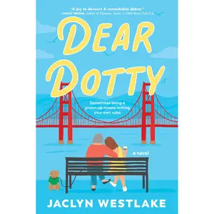 Dear Dotty: A Novel by Jaclyn Westlake [Paperback Book]