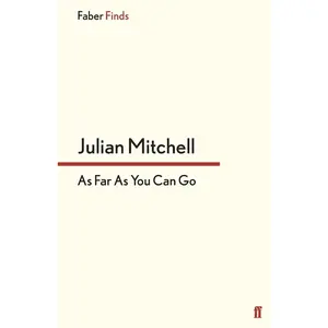 USED-As Far as You Can Go by Mitchell, Julian (Paperback)