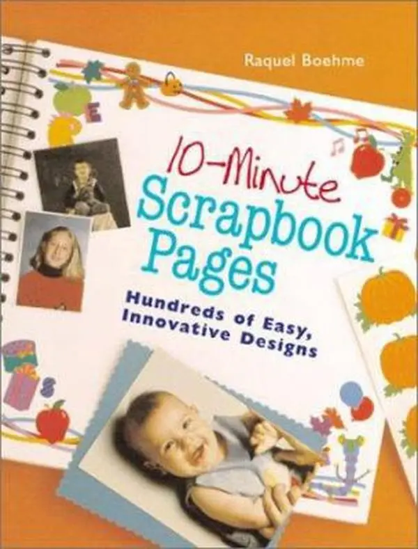 Used Scrapbook Book - 10-Minute Pages, Hundreds of Easy Innovative Designs for Memories, Crafts, Island, Families by Raquel Boehme (Paperback, English), Scrapbooking