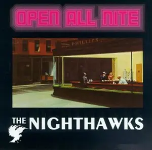 The Nighthawks - Open All Night  [COMPACT DISC - CD]