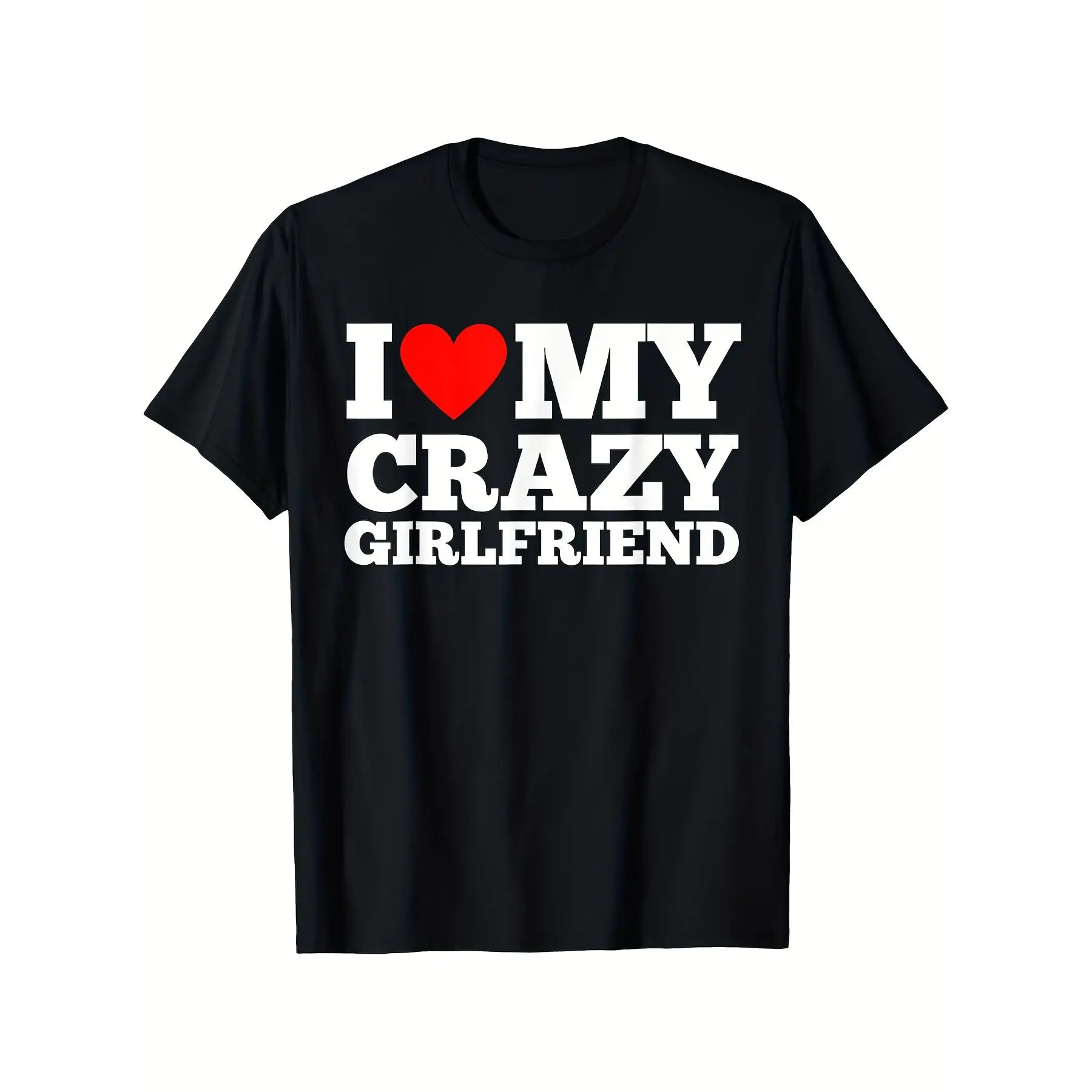 Menswear Graphic Tees - "I Love My Crazy Girlfriend" Print Short-Sleeve Round Neck Cotton T-Shirt, Streetwear Casual Top, Halloween/Thanksgiving Gift for Men & Women Crewneck