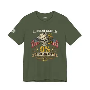 0% Civilian Left Shirt | Navy Veteran Military Humor Tee | Current Status Veteran T-Shirt