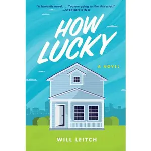USED-How Lucky by Leitch, Will (Paperback)