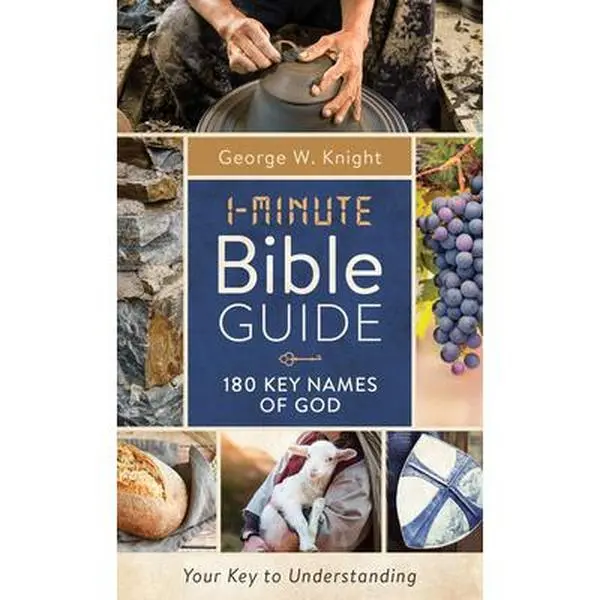 USED Book - 1-Minute Bible Guide: 180 Key Names of God by Knight, George W. (Paperback) - english