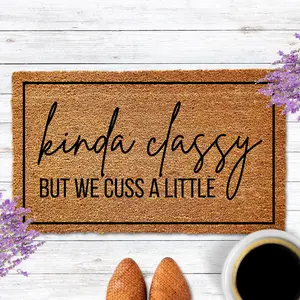 Kinda Classy But We Cuss A Little Doormat, Funny Doormat, Wedding Gift, Housewarming Gift, Home Doormat, Welcome Mat, Closing Gift, Door Mat