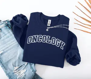 Oncology T-Shirt, Sweatshirt & Hoodie - Oncology Shirt, Oncology Crewneck, Gift for Oncology, Oncology Gifts, Oncology Department Sweatshirt, Gifts Oncology Cotton Womenswear