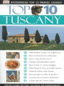 USED-TUSCANY (Eyewitness Top Ten Travel Guides) by Reid Bramblett (Paperback)