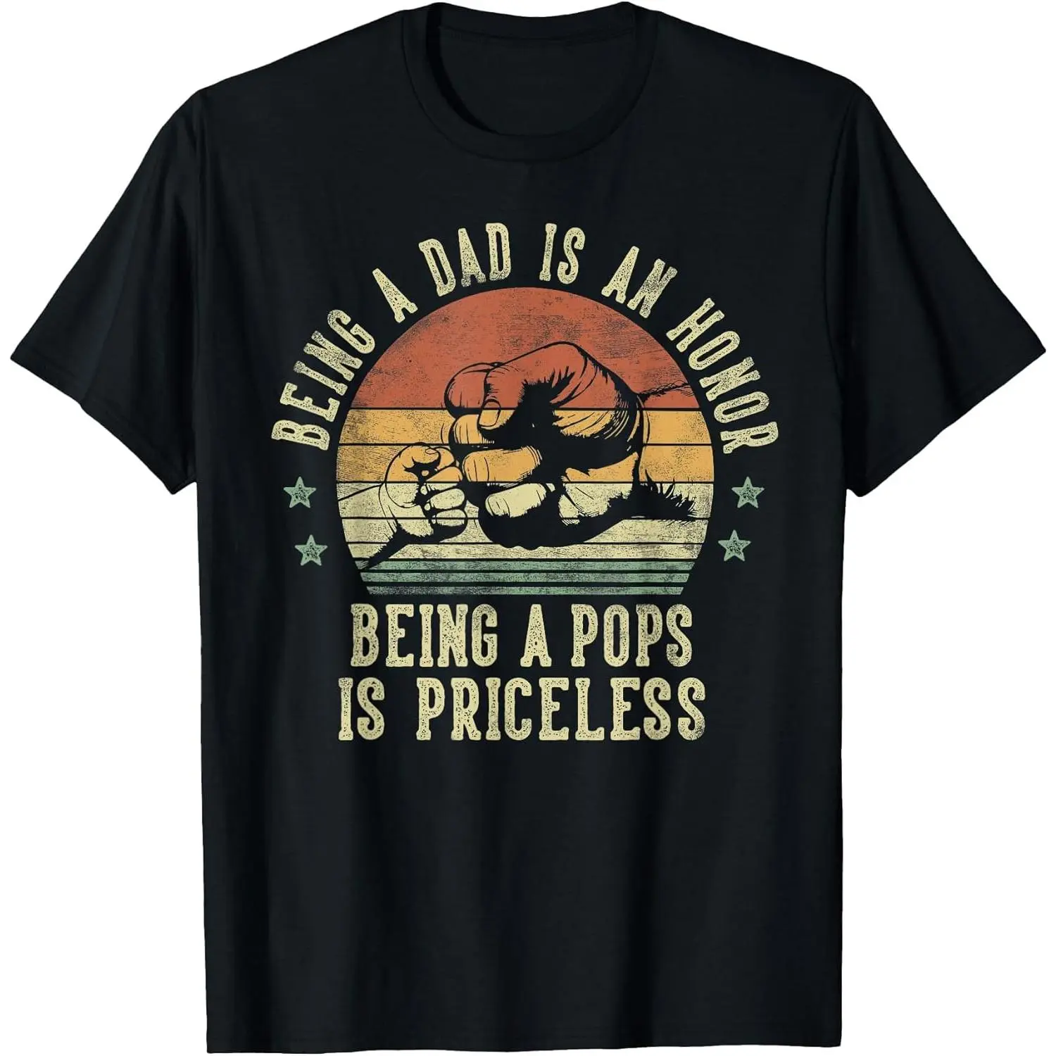Being A Dad is an Honor Being A Pops is Priceless - Pops T-Shirt Pure Cotton Graphic Tees Menswear Top: Gifts for Men & Women