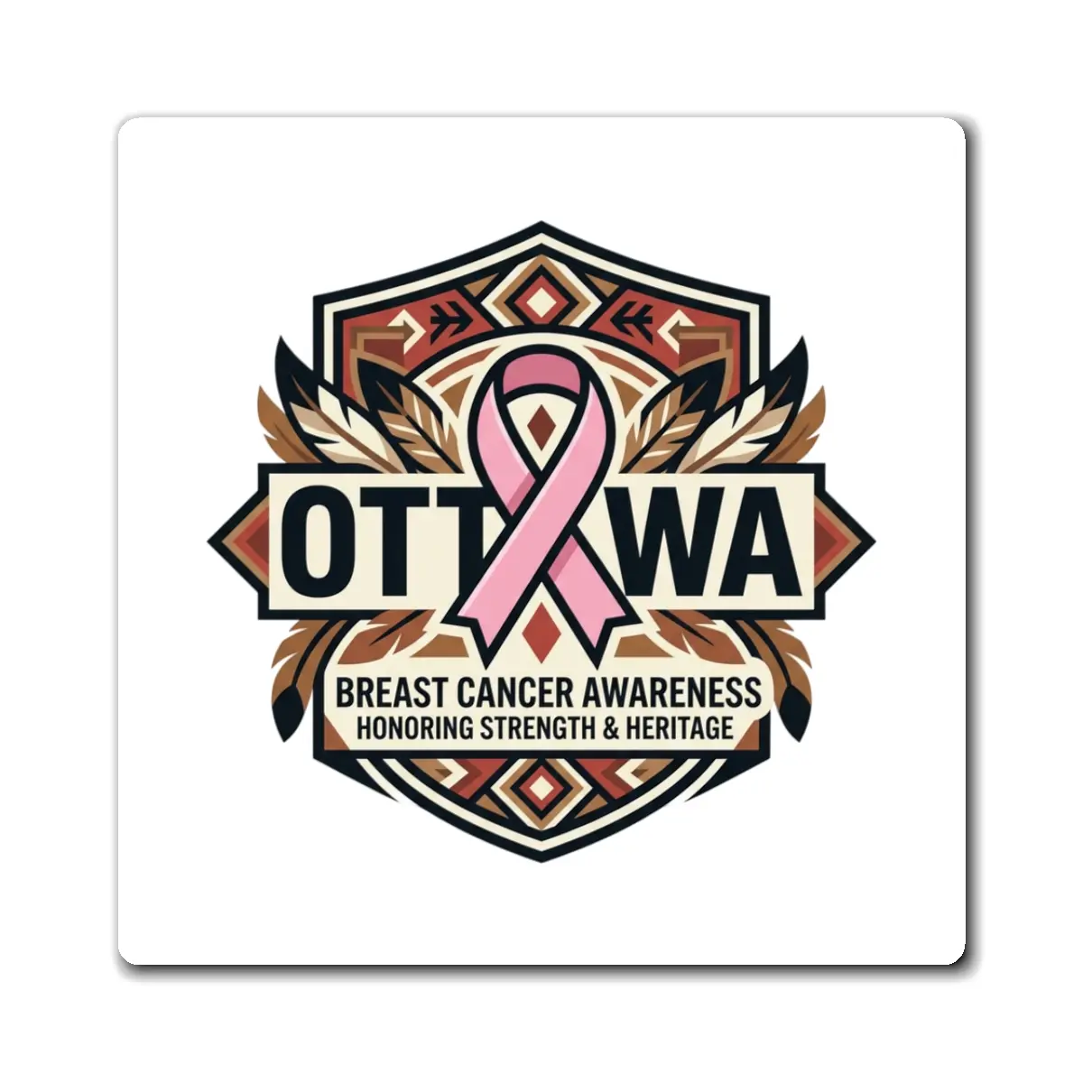 Ottawa Breast Cancer Awareness Ribbon Magnet | Strength & Heritage