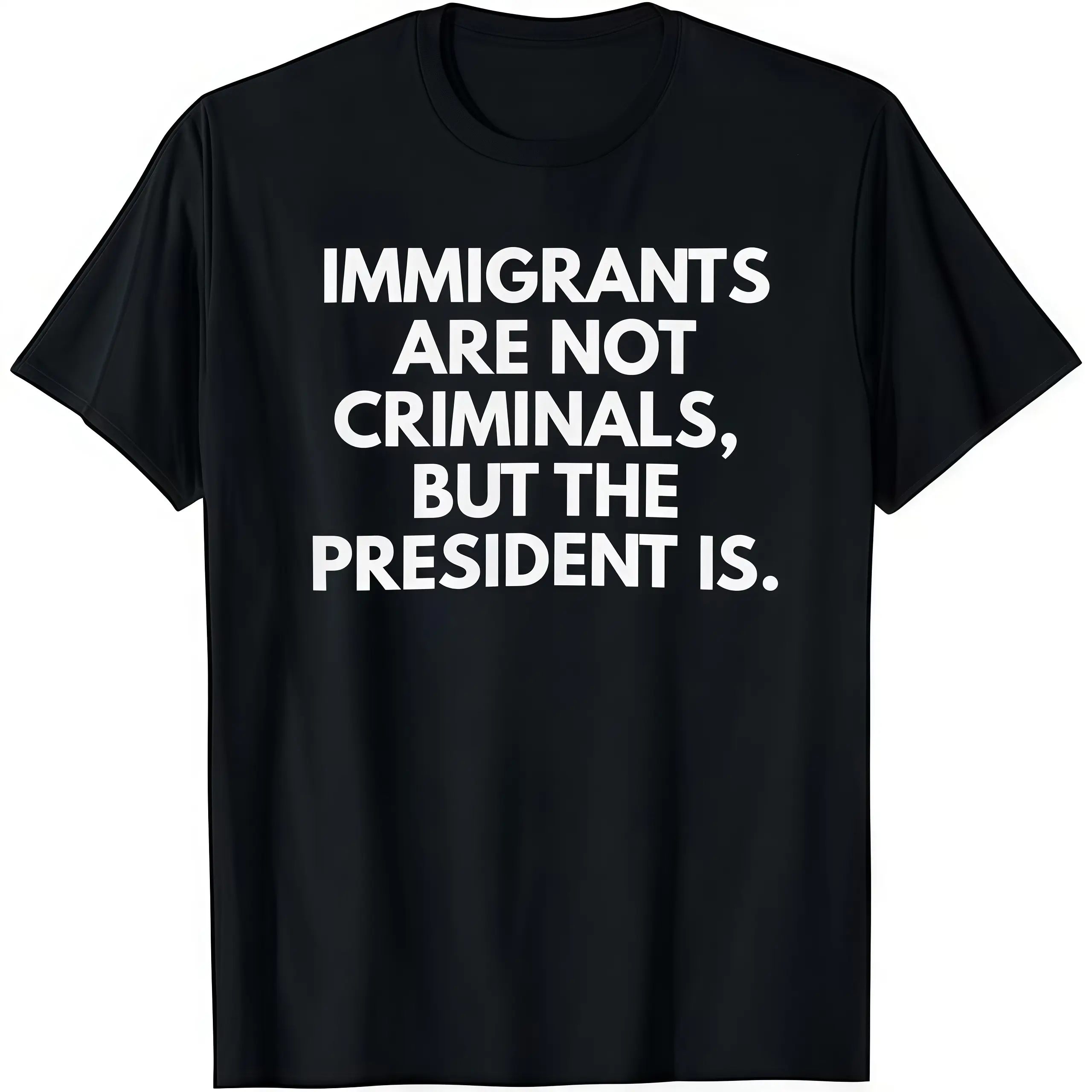 Men's Cotton Round Neck Short-Sleeve Fitted Lightweight Graphic T-Shirt - Menswear Top, Male Clothing, All-Season Casual Classic Soft Versatile Everyday Wear with Bold "Immigrants Are Not Criminals But The President Is Funny" Print, tiktokshopspringglowup