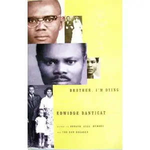 USED-Brother, I'm Dying by Edwidge Danticat (Paperback)