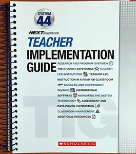 USED-System 44 NEXT Generation Teacher Implementation Guide by Scholastic (Unknown)