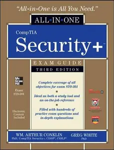 USED-CompTIA Security + All-in-One Exam Guide (Exam SY0-301), 3rd Edition with CD-ROM by Wm. Arthur Conklin (Hardcover)