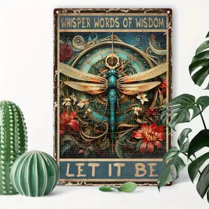 Dragonfly & Letter Pattern Vintage Metal Sign, Creative Whispering Words Of Wisdom Make It Let It Be Metal Sign, Wall Art Sign, Wall Decor, Vintage Plaque Decor, Motivational Plaque for Home Garden Patio Yard