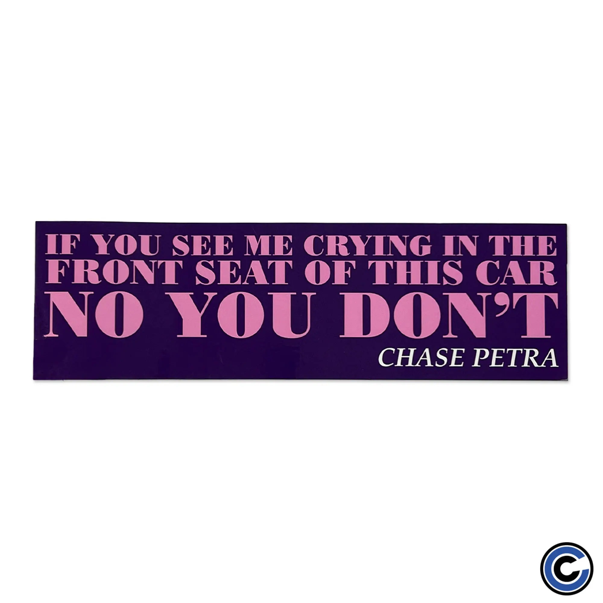 Chase Petra "Crying" Bumper Sticker