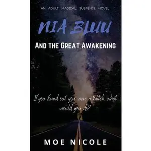USED-Nia Bluu & The Great Awakening by Nicole, Moe (Hardcover)