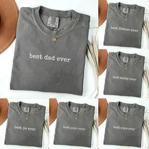 Comfort Colors Custom Best Dad Ever T Shirt for Men, Heartfelt Funny Family Graphic Tee, Father’s Day Appreciation Gift Shirt for Dad Husband Grandpa Papa- SoftHype Apparel