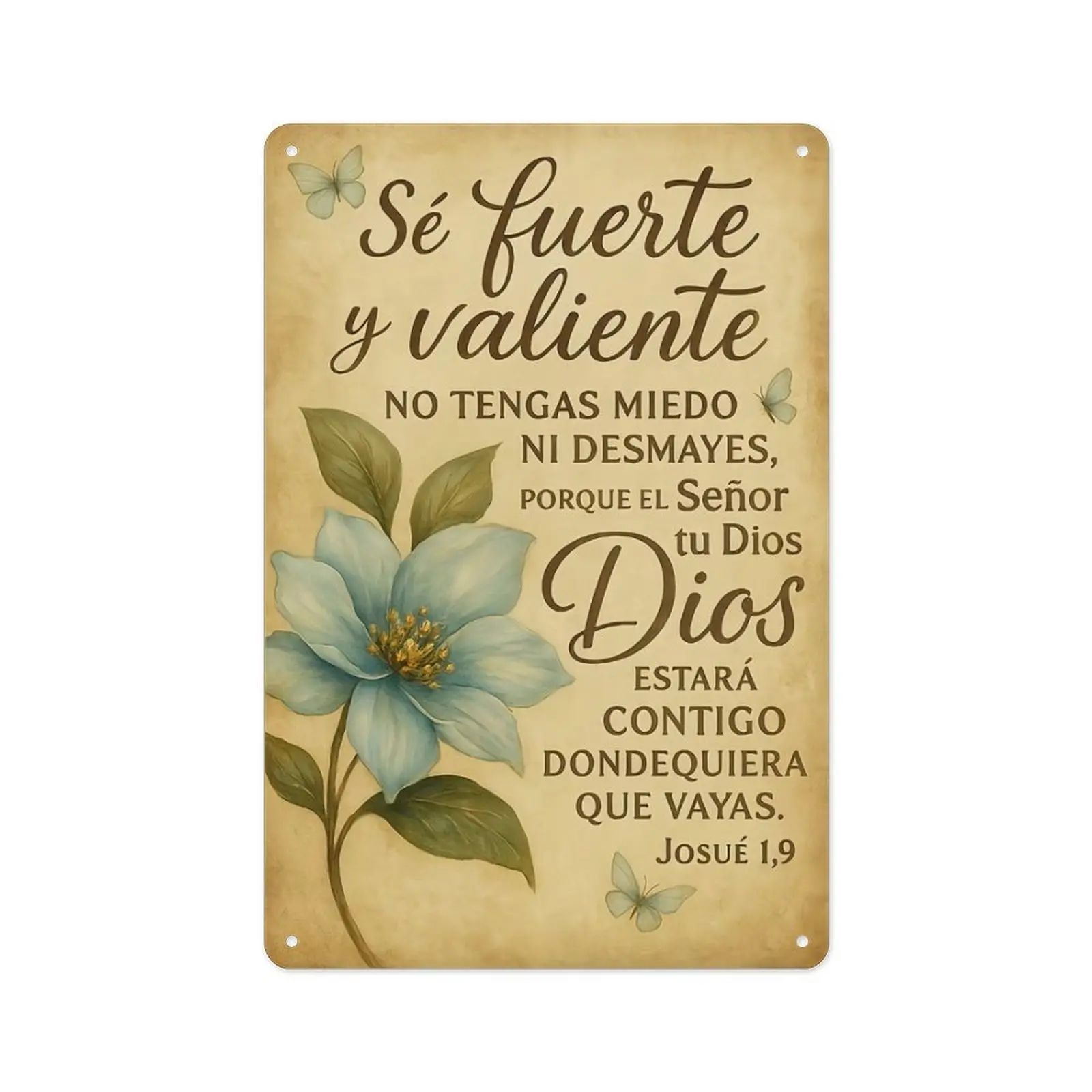 Vintage Distressed Spanish Bible Verse Metal Tin Home Sign, Sé Fuerte Y Valiente Josué 1:9 Blue Floral Butterfly Religious Wall Plaque, Western Rustic Faith Decor Gift Idea for Home Bedroom, Floral Decorations Home Signs
