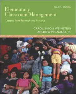 USED-Elementary Classroom Management: Lessons from Research and Practice by Carol Simon Weinstein (Paperback)