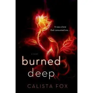 USED-Burned Deep by Fox, Calista (Paperback)