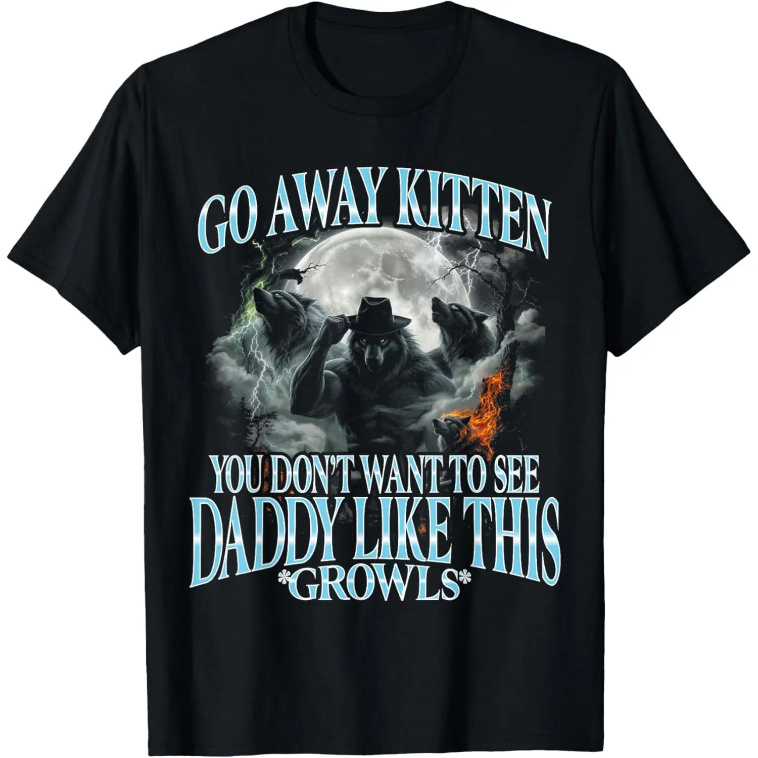 Go Away Kitten, Funny Bootleg Daddy Sigma Wolf T-Shirt