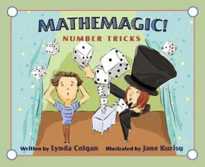 USED-Mathemagic!: Number Tricks by Colgan, Lynda (Hardcover)
