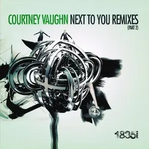 Courtney Vaughn - Next to You: Remixes 2  [CD SINGLE]