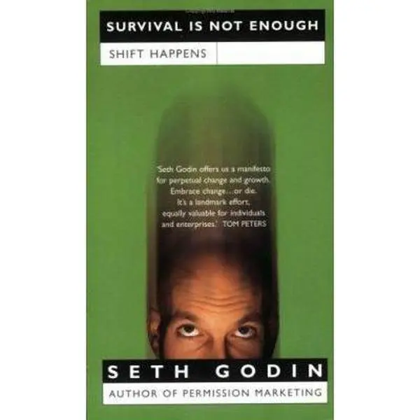 USED Book - Survival Is Not Enough : Shift Happens by Seth Godin (Paperback) - english