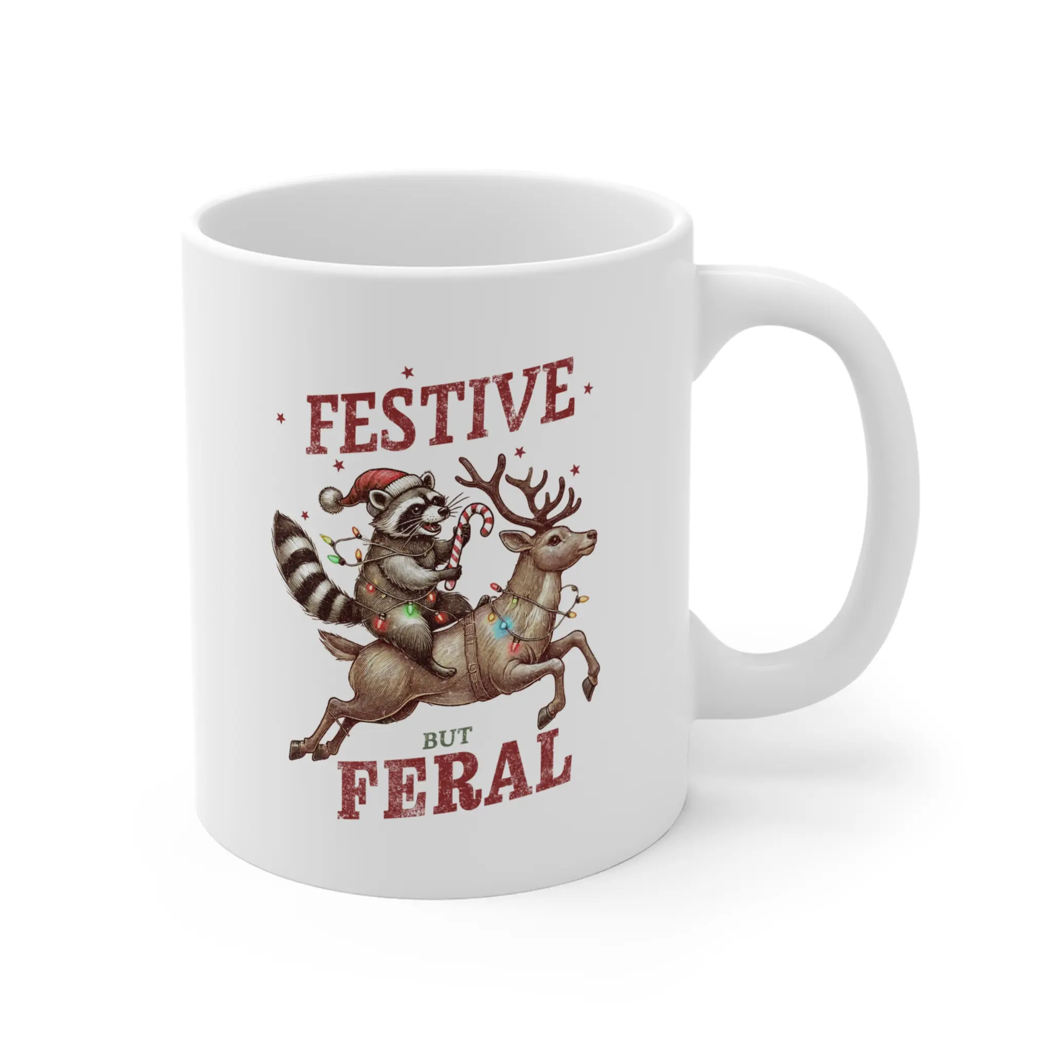 Festive by Feral Mug - Christmas Mug - Holiday Mug - Accent Mug - 11oz