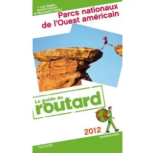 USED-GUIDE DU ROUTARD; parcs nationaux de l'Ouest américain (édition 2012) by Various (Paperback)