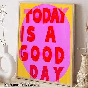 Today Is A Good Day Letter Pattern Unframed Painting, Modern Canvas Wall Art Poster, Wall Decor for Home Living Room Bedroom Office School, Unframed Art Print Artwork