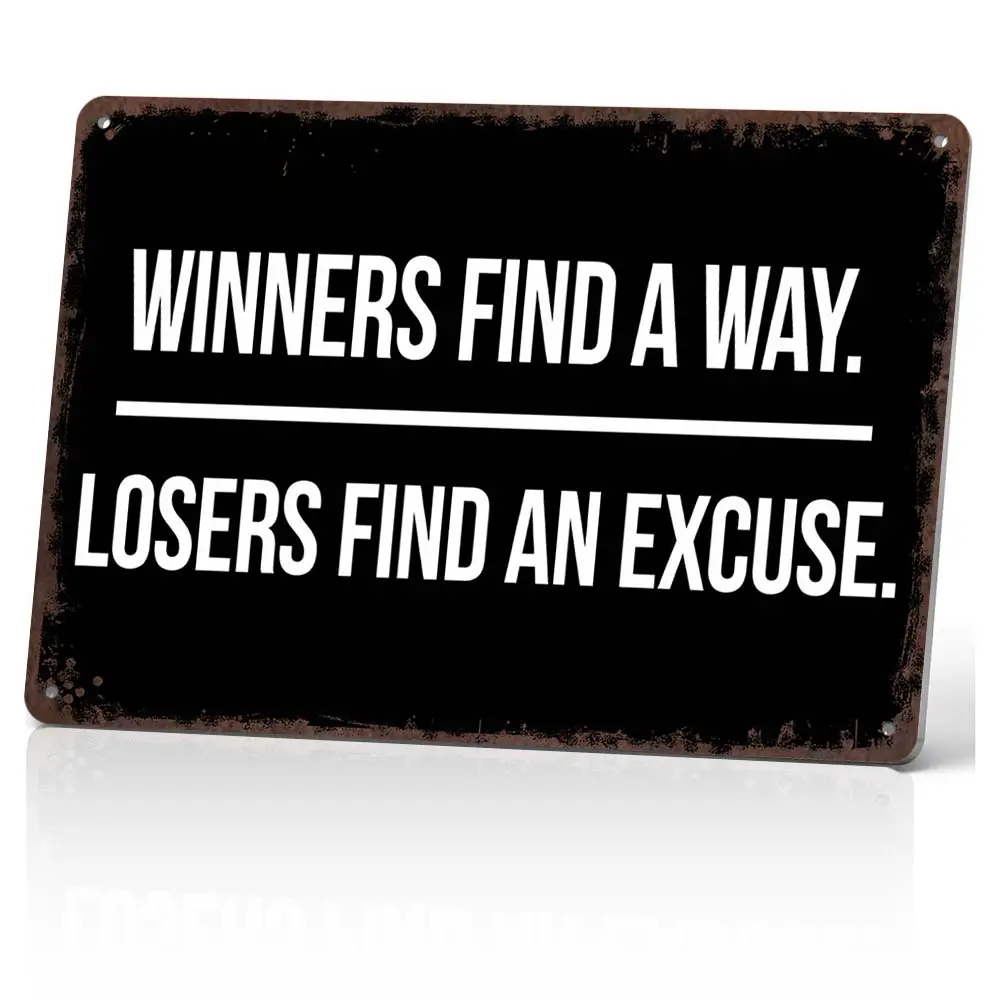 Winners Find A Way.    Losers Find An Excuse. 12x8 Inch Motivational Wall Art – Gym, Office, Garage Decor – Bold Indoor/Outdoor Poster Wood Wall Art Modern Art Design