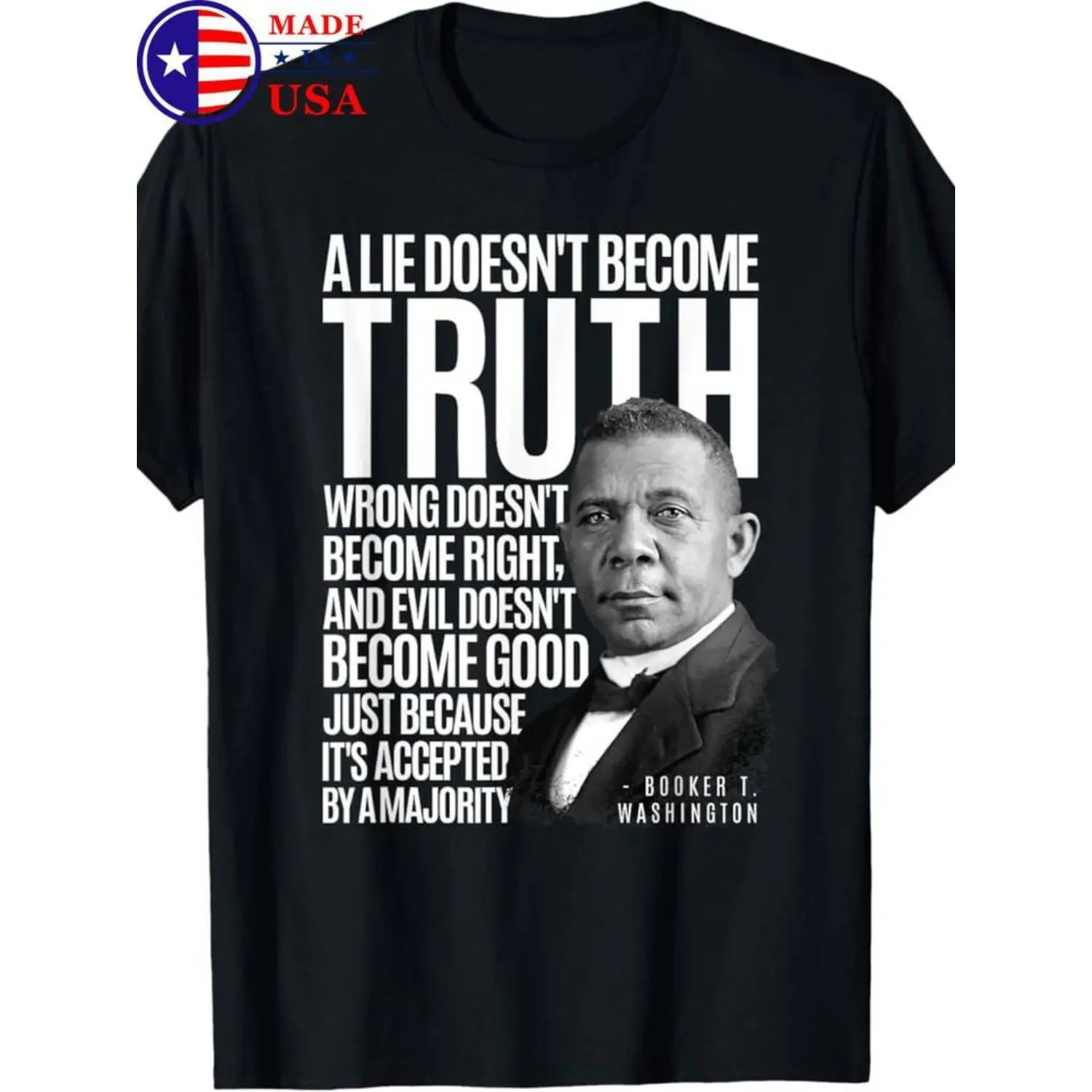 Summer t Shirts Vintage Booker T. Washington Quote Cotton T-Shirt, 100% Made in USA