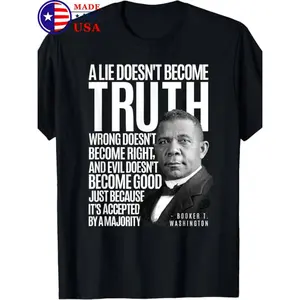 Summer t Shirts Vintage Booker T. Washington Quote Cotton T-Shirt, 100% Made in USA