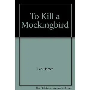 USED-To Kill a Mockingbird by Harper Lee (Hardcover)