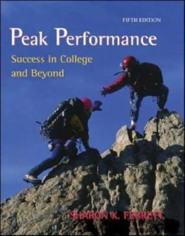 USED-Peak Performance: Success in College and Beyond with Online Access Card by Ferrett, Sharon (Paperback)
