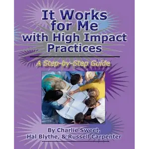It Works for Me with High Impact Practices - Paperback